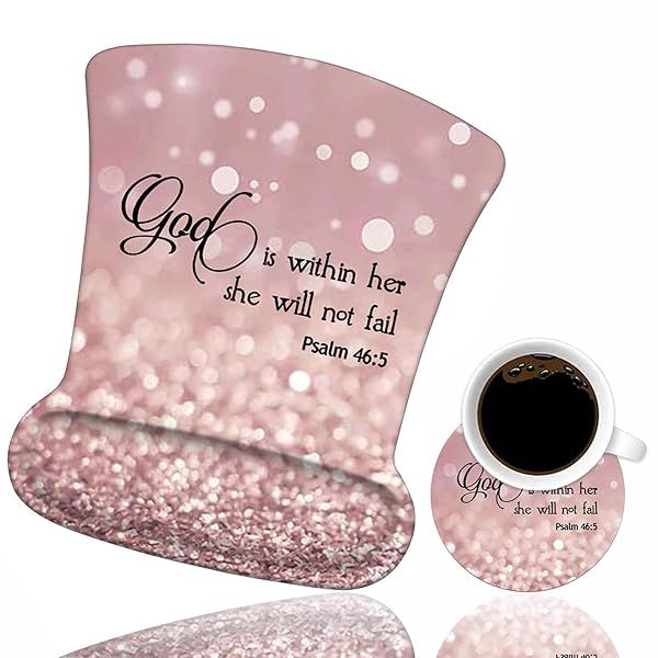 Ergonomic Mouse Pad with Wrist Support & Coasters - Cute Non-Slip Design for Home Office & Study - Psalm 46:5 Glitter Quote