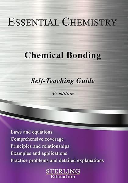 Chemical Bonding Essential Chemistry Self-Teaching Guide for Quick Learning and Mastery