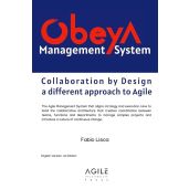 Obeya Management System Collaboration by Design Innovative Agile Approach for Effective Team Collaboration