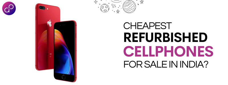 Benefits Of Purchasing Refurbished Phones